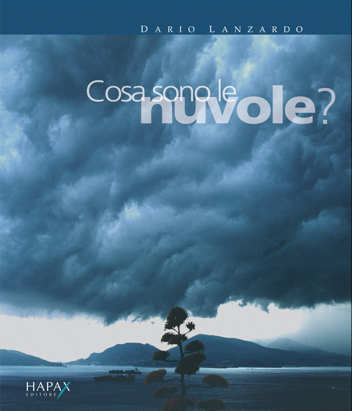 Cosa sono le nuvole?