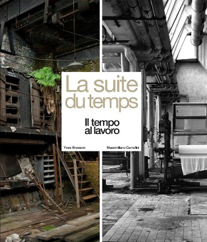 Le suite du temps. Il tempo al lavoro