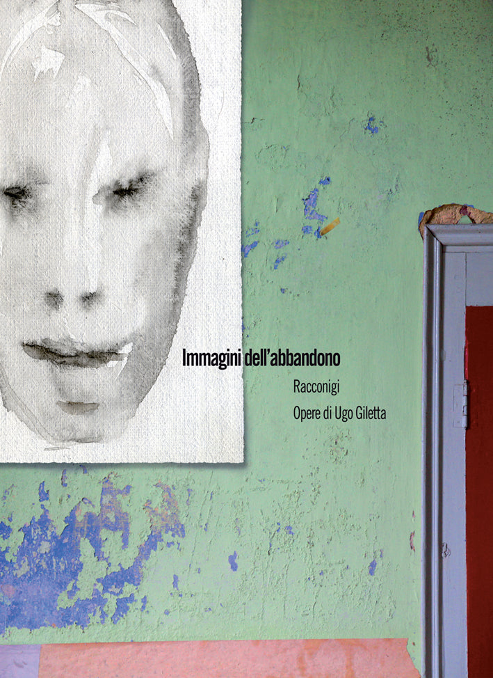 Immagini dell'abbandono