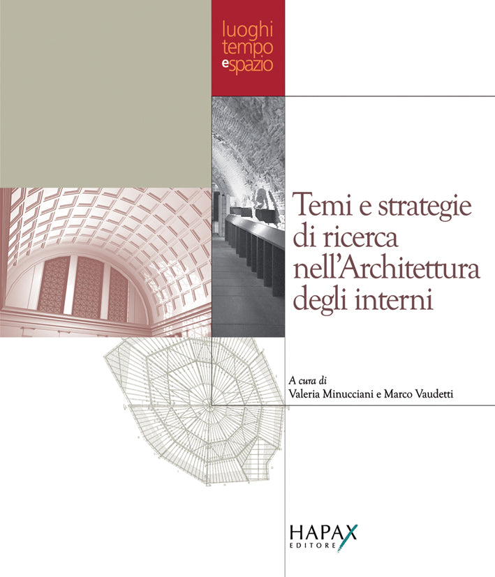 Temi e strategie di ricerca nell'Architettura degli interni